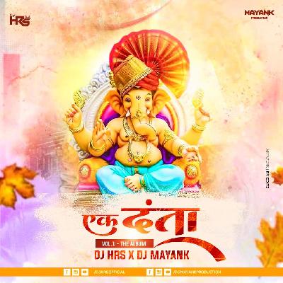 Ganpati Aaj Padharo (Ganpati Spl 2k21 Mixzz) DJ HRS X DJ MAYANK
